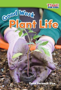 Cover image: Good Work: Plant Life 2nd edition 9781493821396