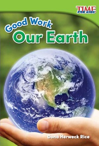 Cover image: Good Work: Our Earth 2nd edition 9781493821402