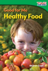 Cover image: Good for Me: Healthy Food 2nd edition 9781493821518