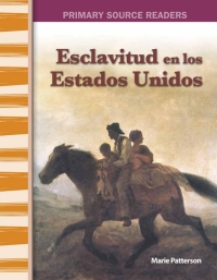 Cover image: Esclavitud en Estados Unidos ebook 1st edition 9781493816583