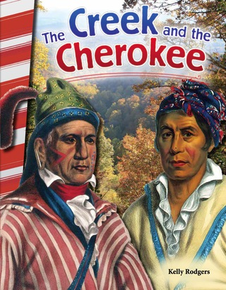 Cover image: The Creek and the Cherokee 1st edition 9781493825530