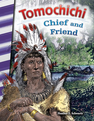 Cover image: Tomochichi: Chief and Friend 1st edition 9781493825561