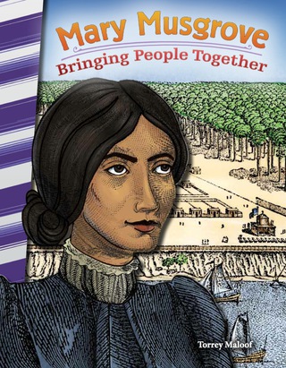 Cover image: Mary Musgrove: Bringing People Together 1st edition 9781493825578