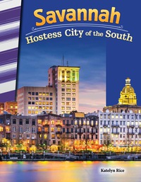 Cover image: Savannah: Hostess City of the South 1st edition 9781493825585
