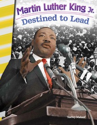 Cover image: Martin Luther King Jr.: Destined to Lead 1st edition 9781493825592