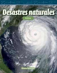 Cover image: Desastres naturales (Natural Disasters) 1st edition 9781493829378