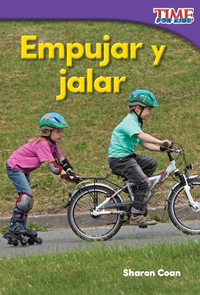 Cover image: Empujar y jalar (Pushes and Pulls) 2nd edition 9781493829613