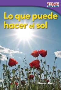 Cover image: Lo que puede hacer el sol ebook 2nd edition 9781493829620