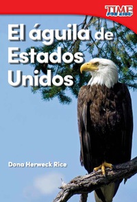 Cover image: El águila de Estados Unidos (America's Eagle) 2nd edition 9781493829651