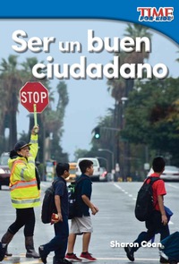 Cover image: Ser un buen ciudadano (Being a Good Citizen) 2nd edition 9781493829750