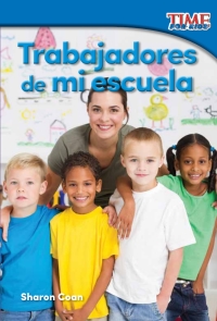 Cover image: Trabajadores de mi escuela ebook 2nd edition 9781493830268