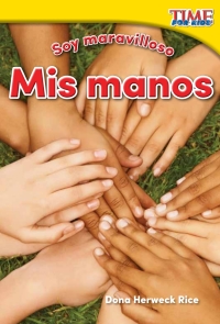 Cover image: Soy maravilloso: Mis manos ebook 2nd edition 9781493830299