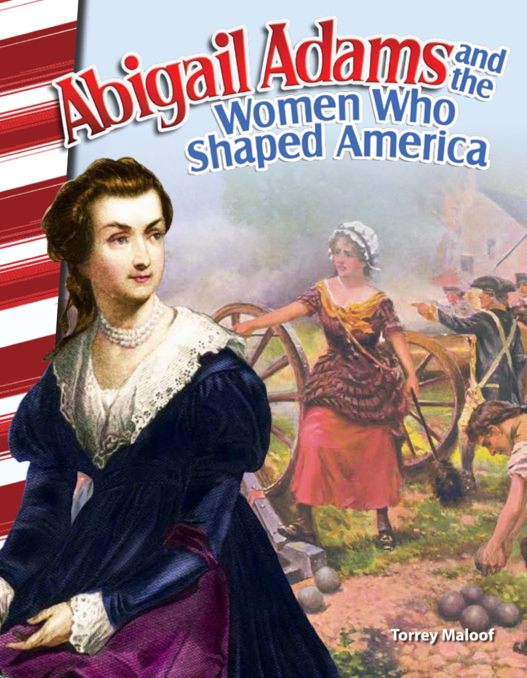 Abigail Adams and the Women Who Shaped America ebook 1st Edition