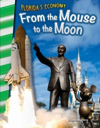 Cover image: Florida's Economy: From the Mouse to the Moon ebook 1st edition 9781493835485