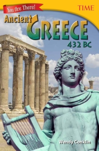 Cover image: You Are There! Ancient Greece 432 BC ebook 2nd edition 9781493836000