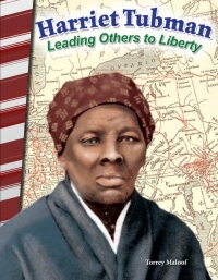 Cover image: Harriet Tubman: Leading Others to Liberty ebook 1st edition 9781493838028