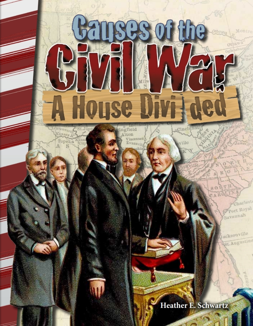 Causes of the Civil War: A House Divided ebook 1st Edition