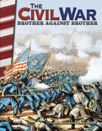 Cover image: The Civil War: Brother Against Brother ebook 1st edition 9781493838042