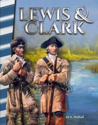 Cover image: Lewis & Clark ebook 1st edition 9781493838868