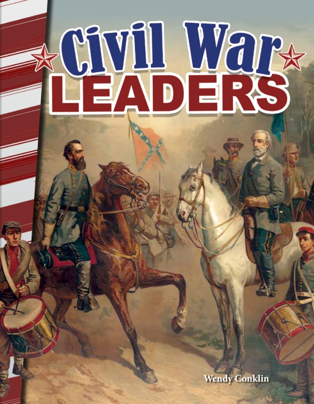 Civil War Leaders ebook 1st Edition