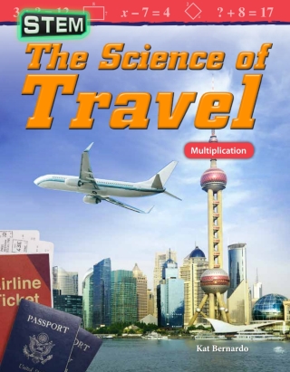 Cover image: STEM: The Science of Travel: Multiplication ebook 1st edition 9781480757974