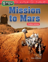 Cover image: STEM: Mission to Mars: Problem Solving ebook 1st edition 9781480758018
