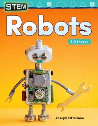 Cover image: STEM: Robots: 3-D Shapes ebook 1st edition 9781425856939