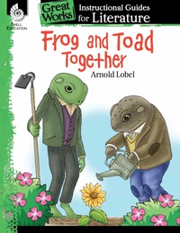 Cover image: Frog and Toad Together: An Instructional Guide for Literature 1st edition 9781425889647