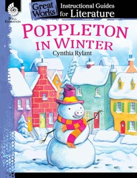 Cover image: Poppleton in Winter: An Instructional Guide for Literature 1st edition 9781425889616