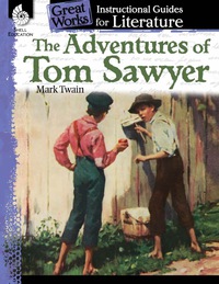 Cover image: The Adventures of Tom Sawyer: An Instructional Guide for Literature 1st edition 9781425889739