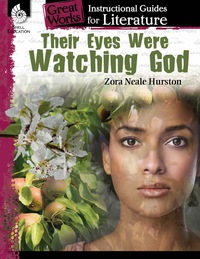 Cover image: Their Eyes Were Watching God: An Instructional Guide for Literature 1st edition 9781425889975