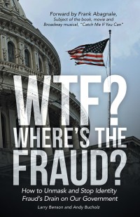 Cover image: Wtf? Where’s the Fraud? 9781480825604