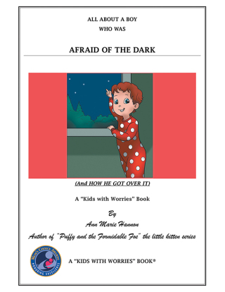 Cover image: All About a Boy Who Was Afraid of the Dark 9781480837546