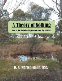 Imagen de portada: A Theory of Nothing 9781480839199