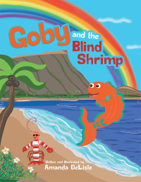 表紙画像: Goby and the Blind Shrimp 9781480850125