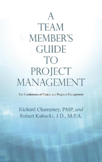 Omslagafbeelding: A Team Member’S Guide to Project Management 9781480850774