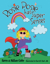 表紙画像: Rosie Posie Has Super Senses 9781480850996