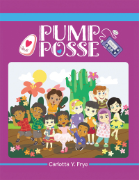 表紙画像: Pump Posse 9781480851429