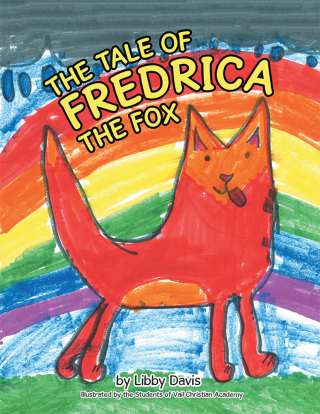 Cover image: The Tale of Fredrica the Fox 9781480854116