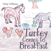 Cover image: Turkey Comes to Breakfast 9781480855045