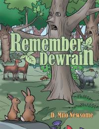 Imagen de portada: Remember Dewrain 9781480855342