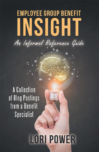 Cover image: Employee Group Benefit Insight 9781480856356