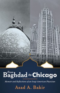 Cover image: From Baghdad to Chicago 9781480857711