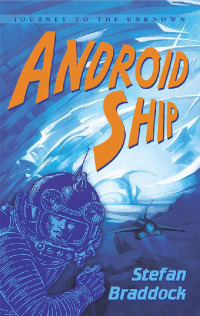 Cover image: Android Ship 9781480858756