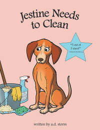 Cover image: Jestine Needs to Clean 9781480859036