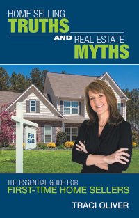 Cover image: Home Selling Truths and Real Estate Myths 9781480859449