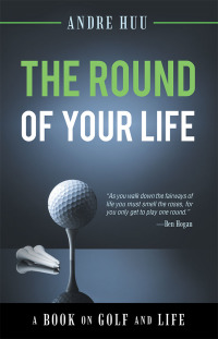 Cover image: The Round of Your Life 9781480860520