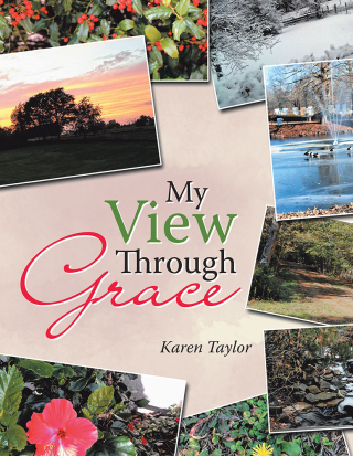 Cover image: My View Through Grace 9781480860810