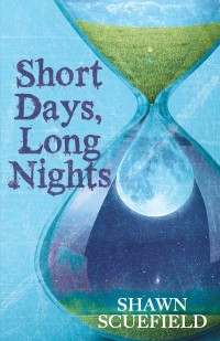 Cover image: Short Days, Long Nights 9781480861206