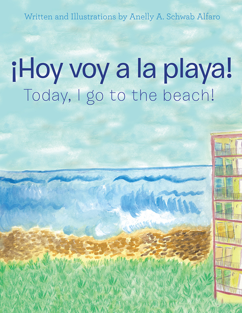 ¡Hoy Voy a La Playa! Today I Go to the Beach!